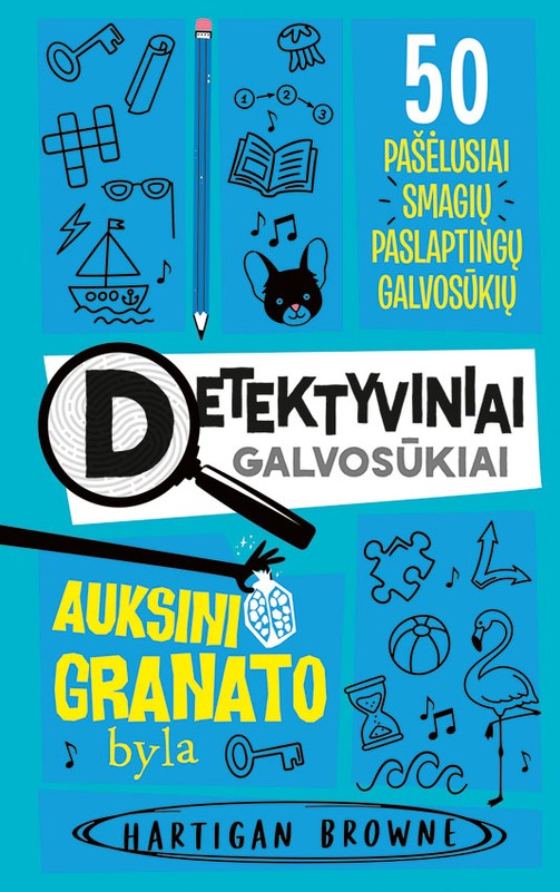 Detektyviniai galvosūkiai. Auksinio granato byla
