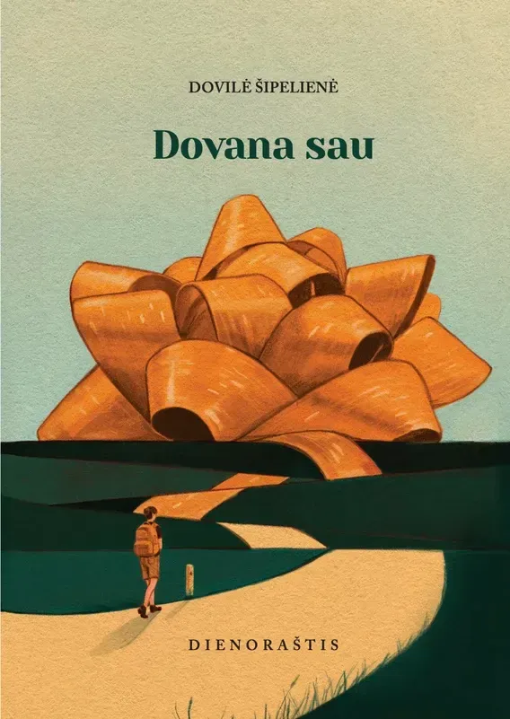 DOVANA SAU. Piligriminės Camino kelionės dienoraštis