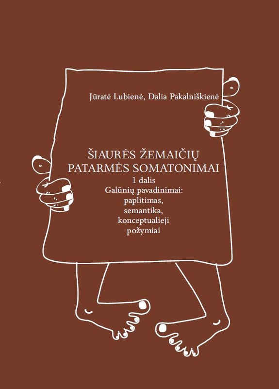 Šiaurės žemaičių patarmės somatonimai. 1 dalis. Galūnių pavadinimai