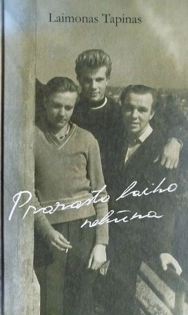 Prarasto laiko nebūna