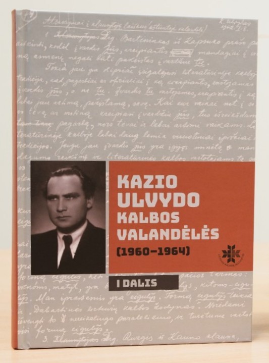 Kazio Ulvydo kalbos valandėlės. I dalis