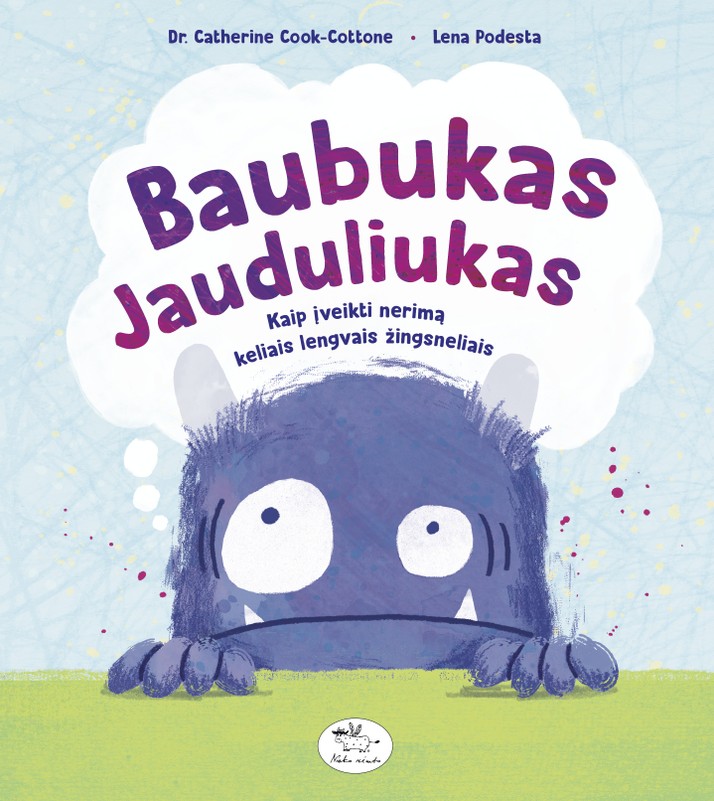Baubukas Jauduliukas. Kaip įveikti nerimą keliais lengvais žingsneliais
