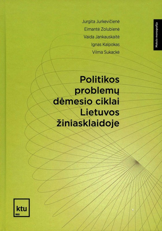 Politikos problemų dėmesio ciklai Lietuvos žiniasklaidoje 