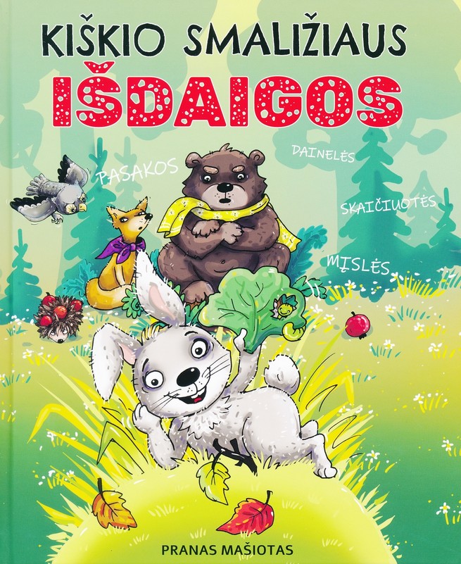 Kiškio smaližiaus išdaigos