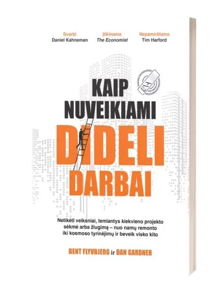 Kaip nuveikiami dideli darbai