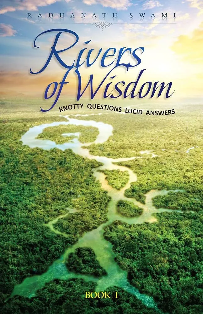 Rivers of Wisdom - Knotty Questions Lucid Answers