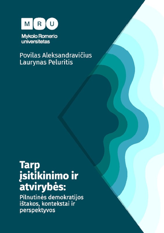 Tarp įsitikinimo ir atvirybės