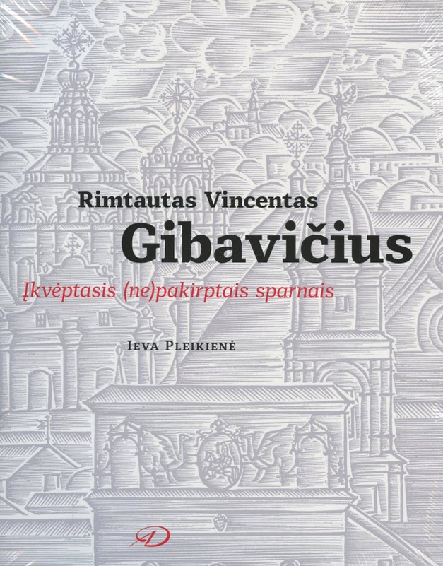 Rimtautas Vincentas Gibavičius. Įkvėptasis