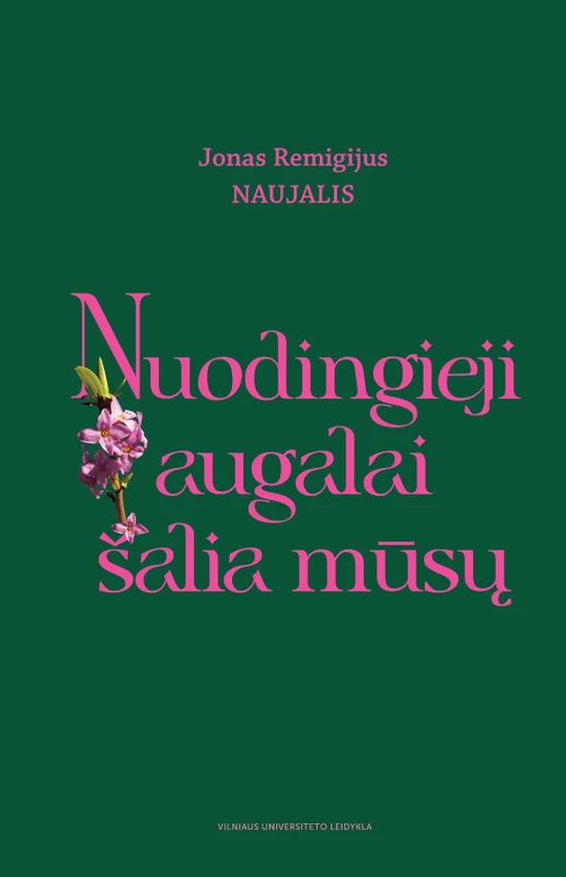 Nuodingieji augalai šalia mūsų
