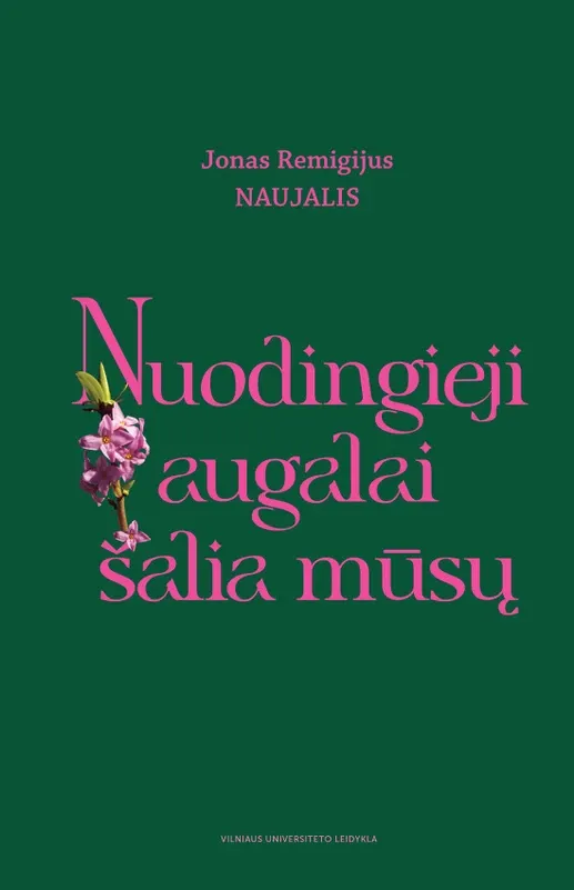 Nuodingieji augalai šalia mūsų