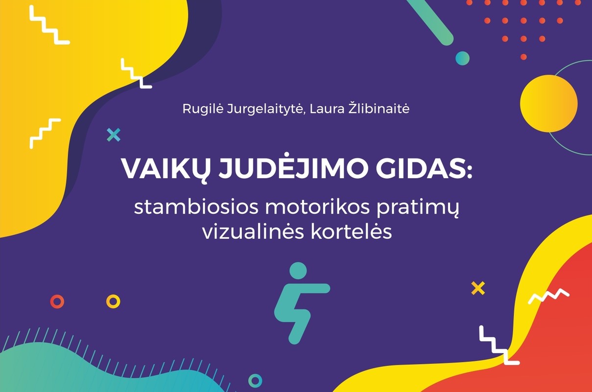 VAIKŲ JUDĖJIMO GIDAS