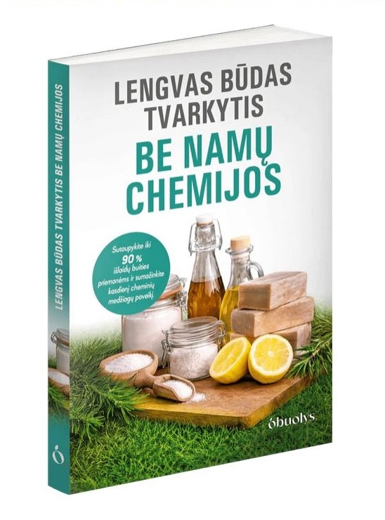LENGVAS BŪDAS TVARKYTIS BE NAMŲ CHEMIJOS