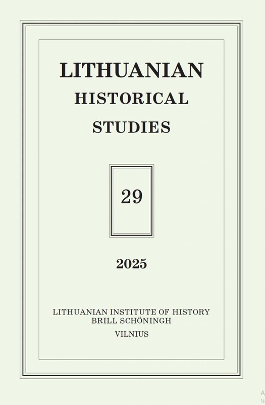 Lithuanian Historical Studies. Vol. 29/2025