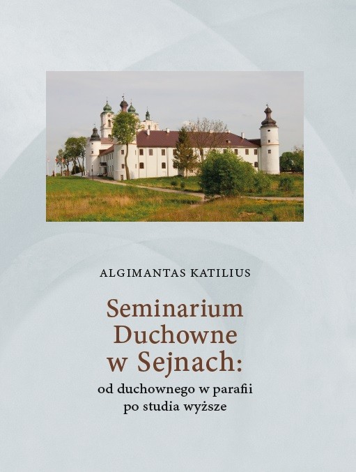 Seminarium Duchowne w Sejnach