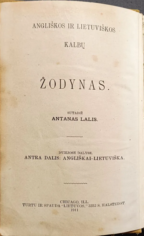 Angliškos ir lietuviškos kalbų ŽODYNAS. Dviejose dalyse