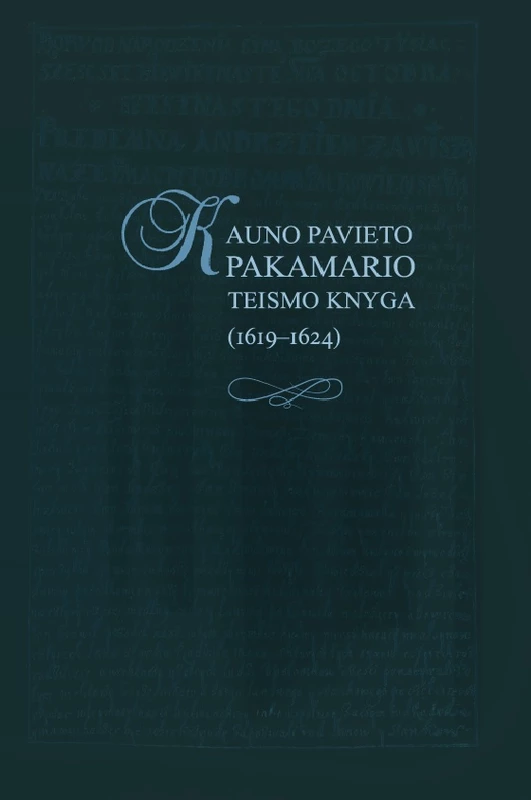 Kauno pavieto pakamario teismo knyga