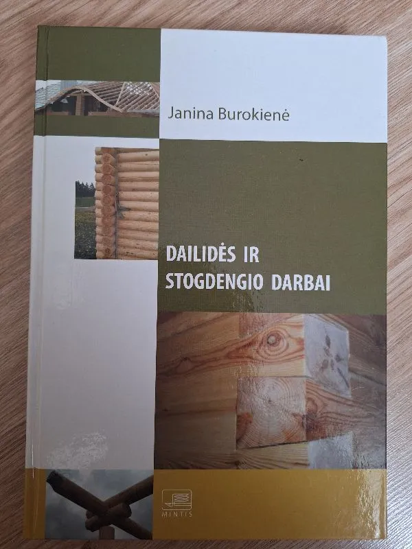 Dailidės ir stogdengio darbai