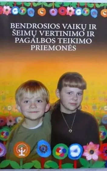 Bendrosios vaikų ir šeimų vertinimo ir pagalbos teikimo priemonės
