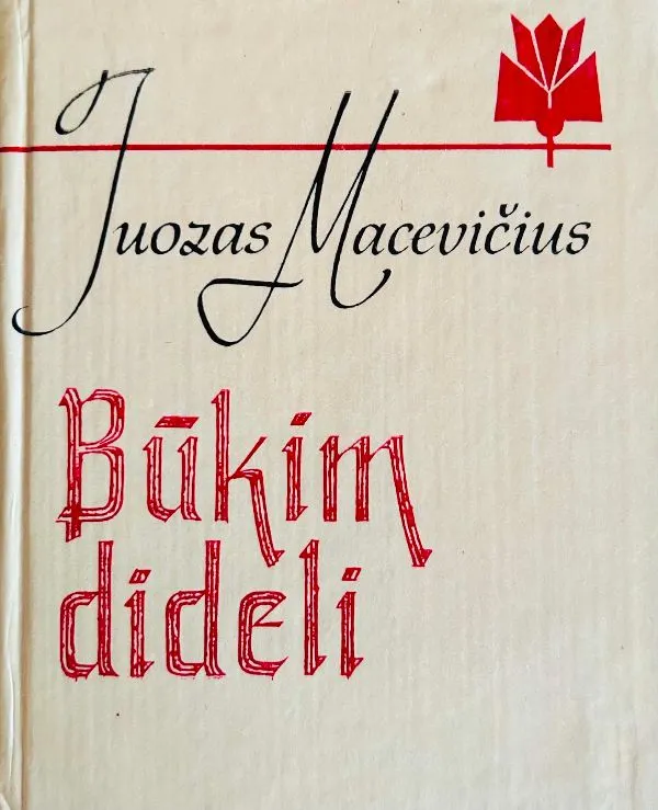 Būkim dideli