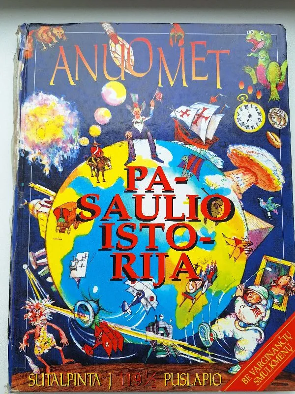 Anuomet...: pasaulio istorija