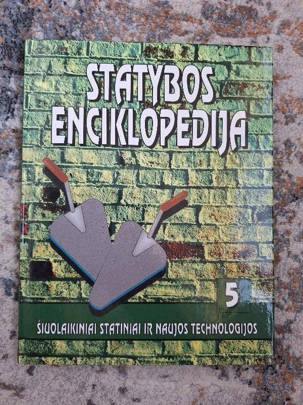Statybos enciklopedija. 5 tomas