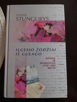 Ilgesio žodžiai iš Gulago. Komija ir Mordovija 1958-1964m.4
