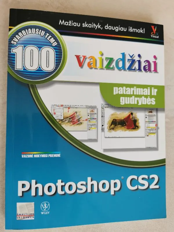 Photoshop CS2: 100 patarimų ir gudrybių