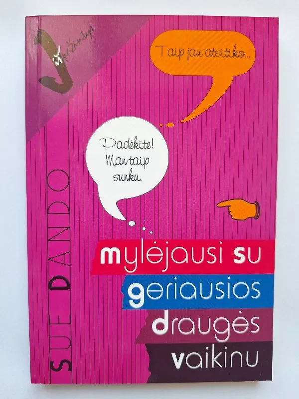 Mylėjausi su geriausios draugės vaikinu