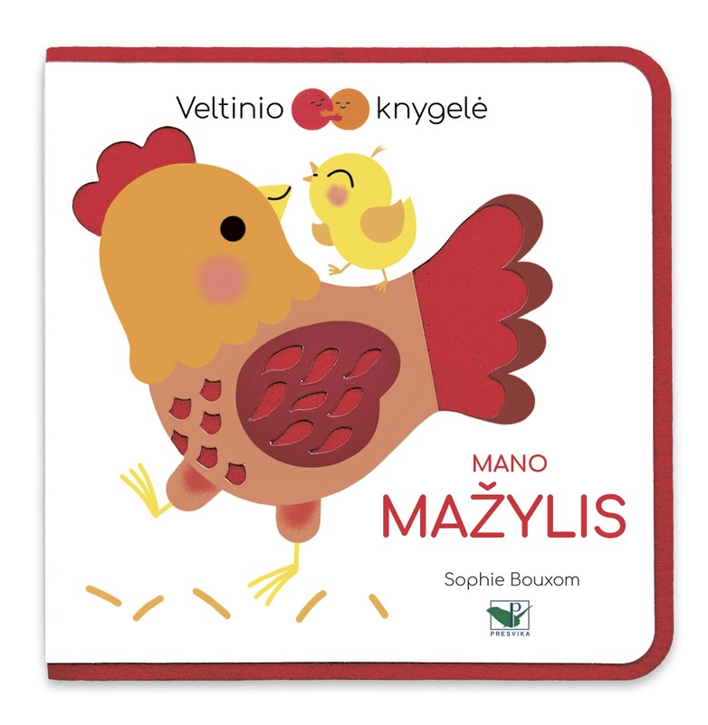 Veltinio knygelė. Mano mažylis