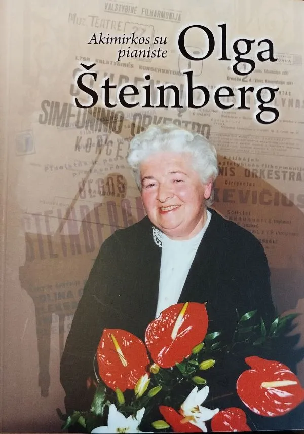 Akimirkos su pianiste Olga Šteinberg
