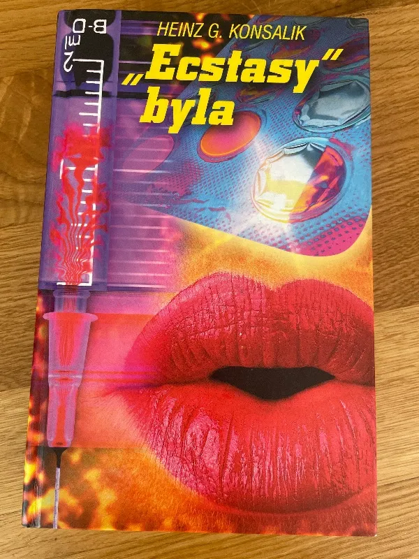 “Ecstasy” byla