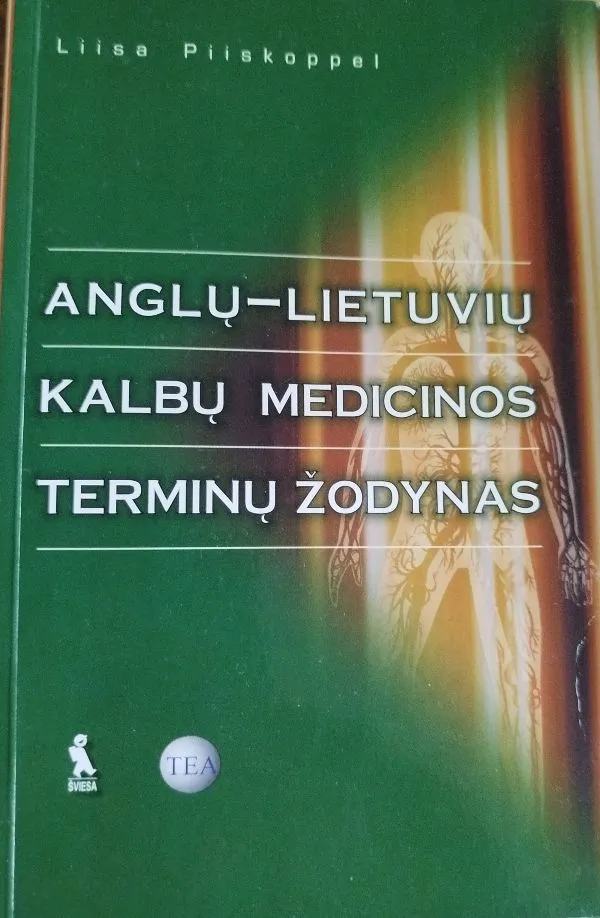 Anglų lietuvių kalbų medicinos terminų žodynas