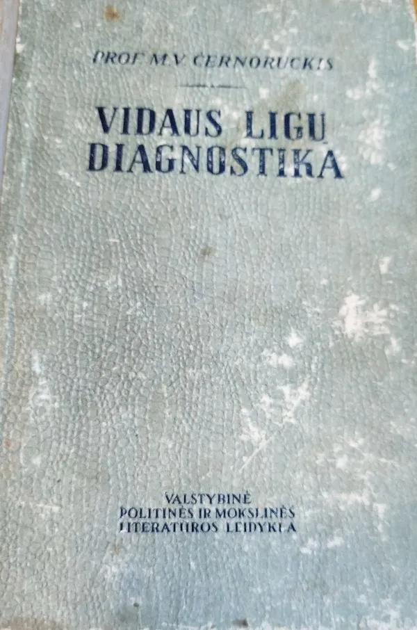 Vidaus ligų diagnostika