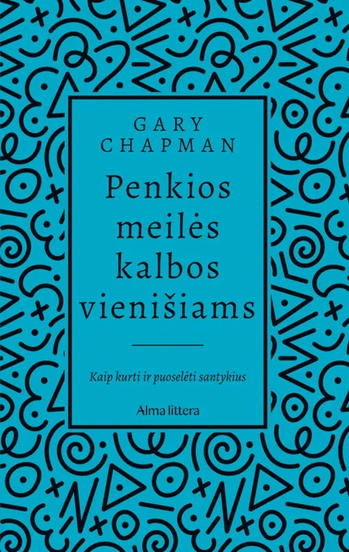 Penkios meilės kalbos vienišiams