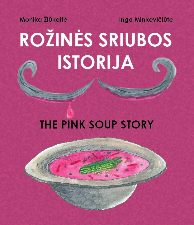 Rožinės sriubos istorija
