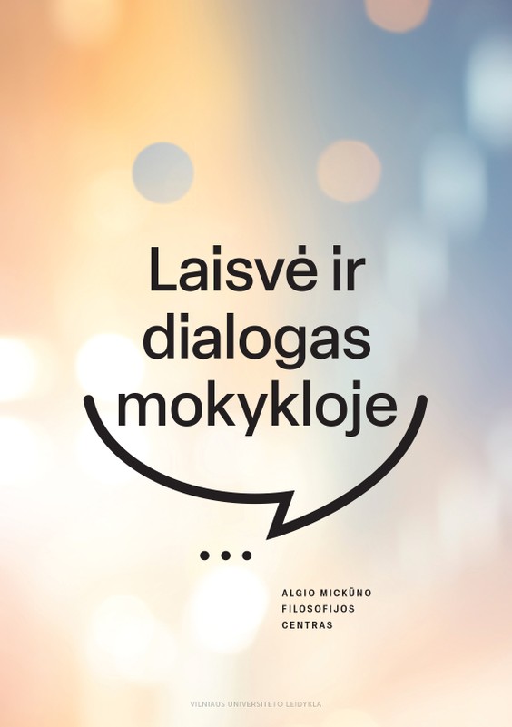 Laisvė ir dialogas mokykloje