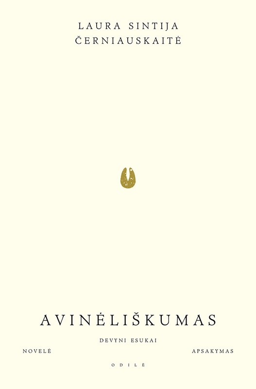 AVINĖLIŠKUMAS. Devyni esukai, novelė ir apsakymas