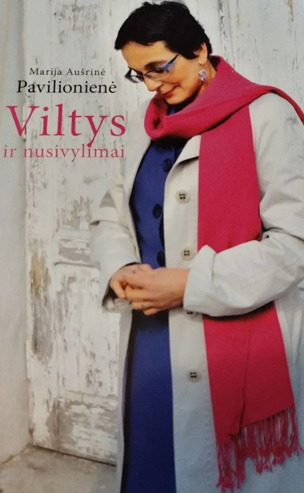 Viltys ir nusivylimai