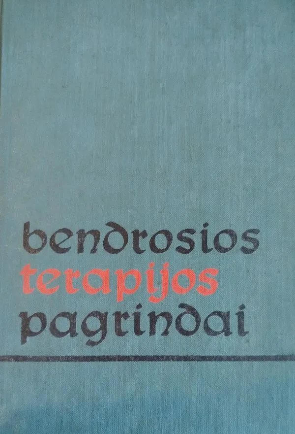 Bendrosios terapijos pagrindai