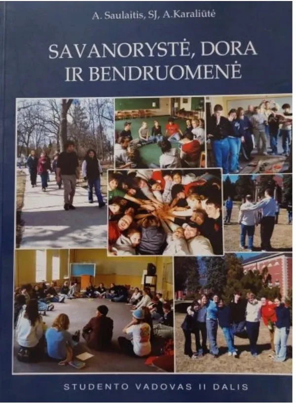 Savanorystė, dora ir bendruomenė. Studento vadovas, II dalis