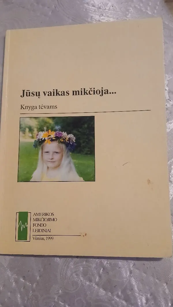 Jūsų vaikas mikčioja... Knyga tėvams