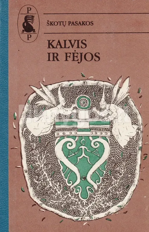 Kalvis ir fėjos. Škotų pasakos