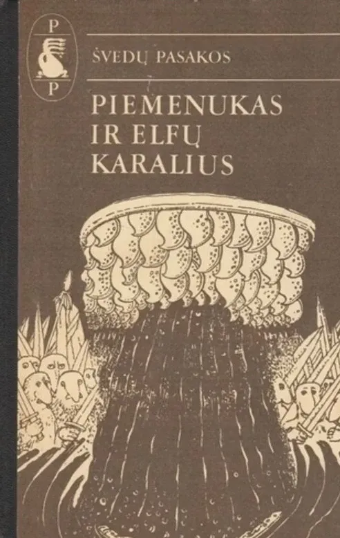Piemenukas ir elfų karalius. Švedų pasakos