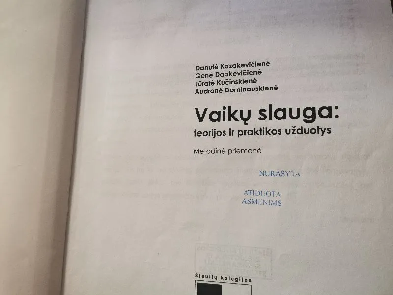 Vaikų slauga: teorijos ir praktikos užduotys
