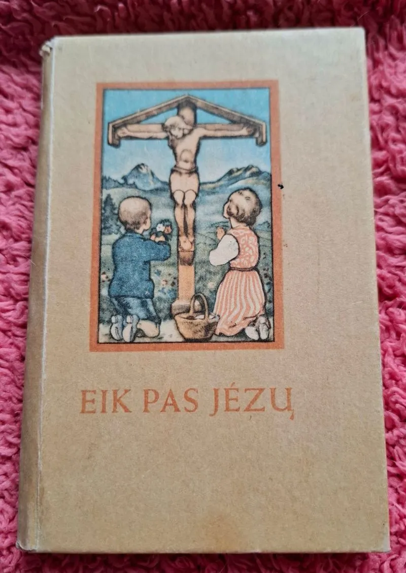 EIK PAS JĖZŲ