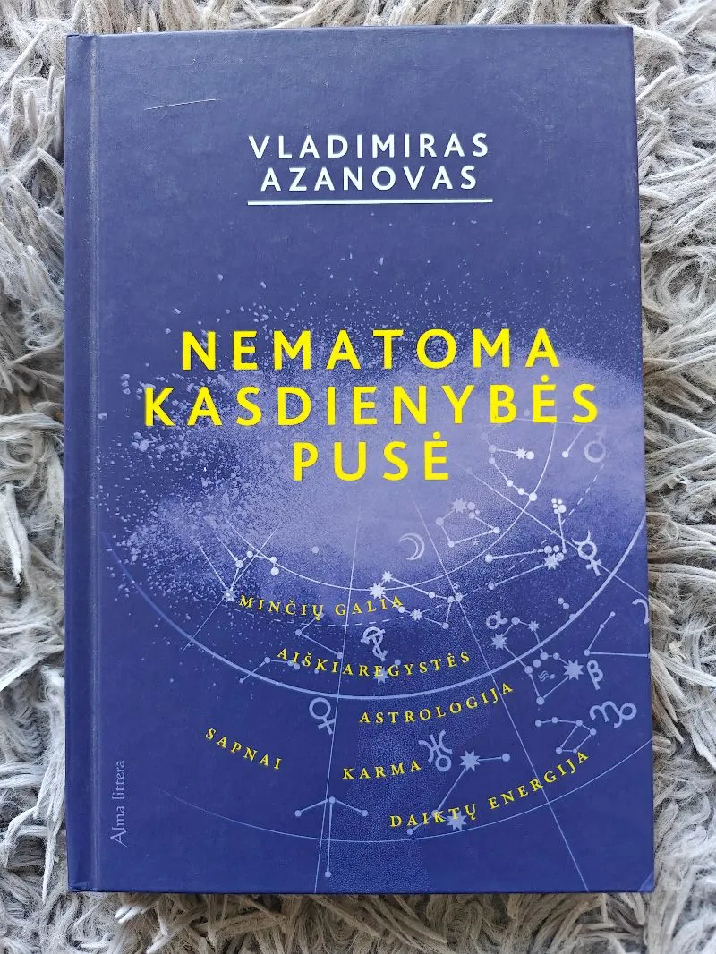 Nematoma kasdienybės pusė