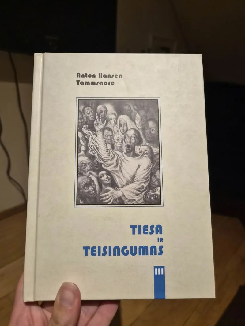 Tiesa ir teisingumas III