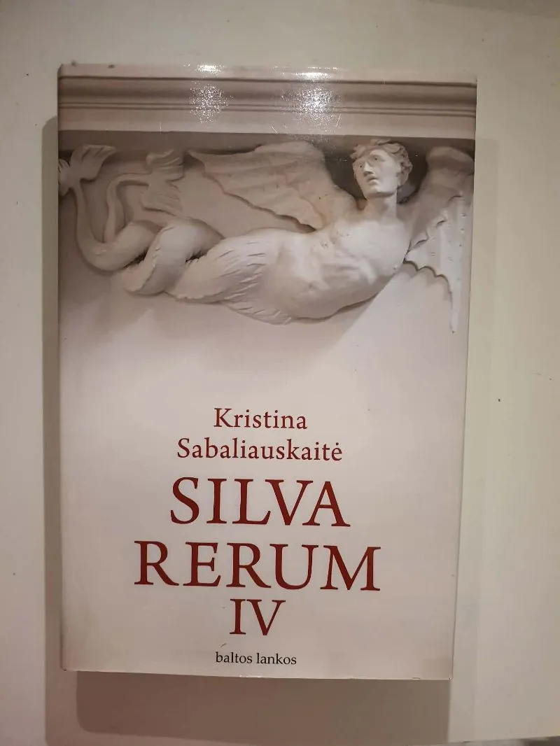 Rinkinys: Silva Rerum I, II, III, IV